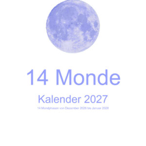 14 Monde | Kalender 2027